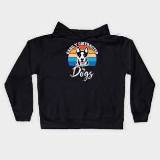 Easily Distracted By Dogs, Dog Lover Funny Kids Hoodie